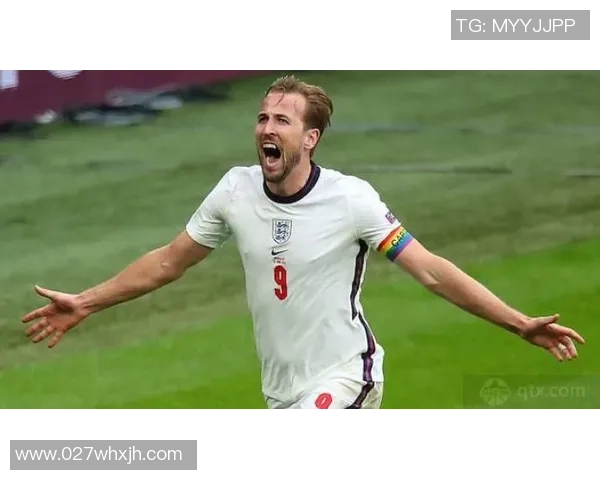 哈里凯恩：英格兰锋线新希望，球场上闪耀的绝对领袖